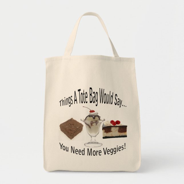 Need More Veggies Tote Bag (Front)