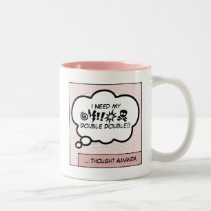 Need My Coffee Two-Tone Coffee Mug