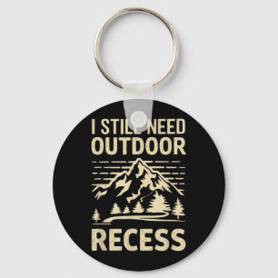 Need Outdoor Recess Hiking Camping Forest Vintage Key Ring