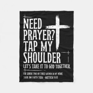 Need Prayer Tap My Shoulder Bible Verse Christian Fleece Blanket