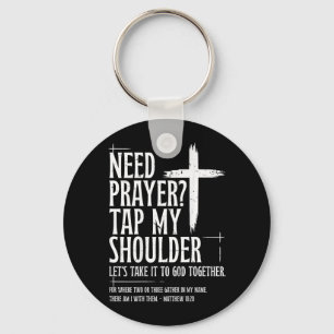 Need Prayer Tap My Shoulder Bible Verse Christian Key Ring