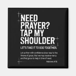 Need Prayer Tap My Shoulder Bible Verse Christian Magnet