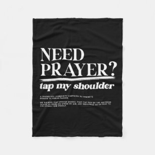 Need Prayer Tap My Shoulder Christian Men Women Mo Fleece Blanket