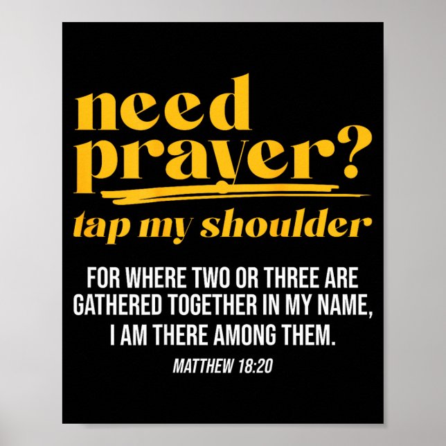 Need Prayer Tap My Shoulder Christian Men Women (o Poster (Front)