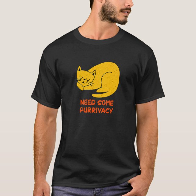 Need Some Purrivacy Cat Mum Couples Cat Dad T-Shirt (Front)