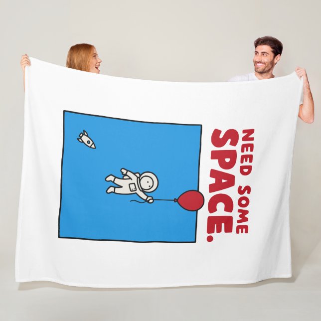 Need Some Space Funny Astronaut Balloon Space Pun Fleece Blanket (In Situ)