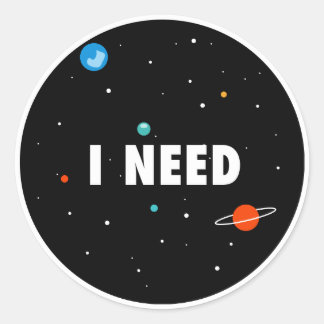 need space classic round sticker