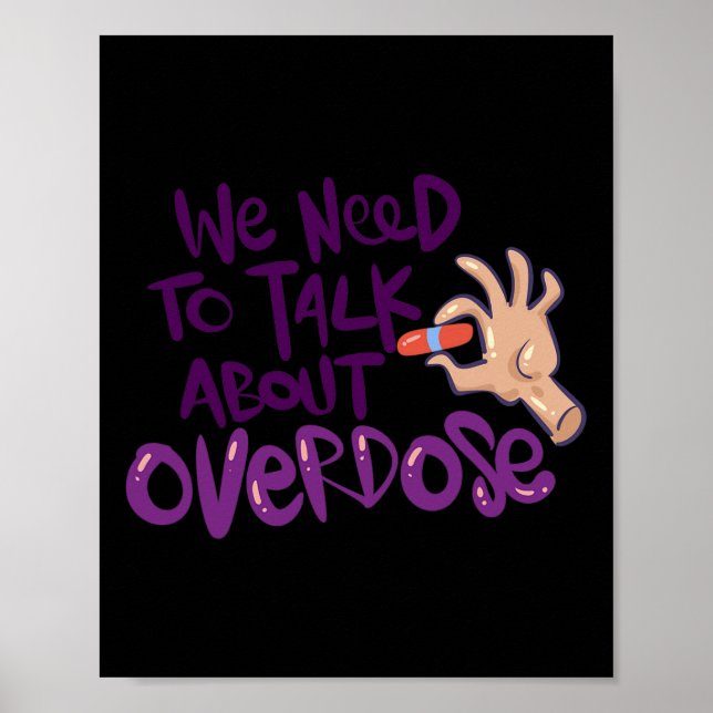 Need To Talk About Overdose  Poster (Front)