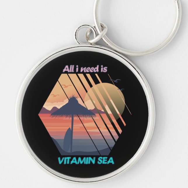 Need Vitamin Sea Sunset Beach Landscape Key Ring (Front)