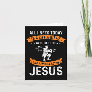 Need Weightlifting And Jesus Christian God Love Bo Card