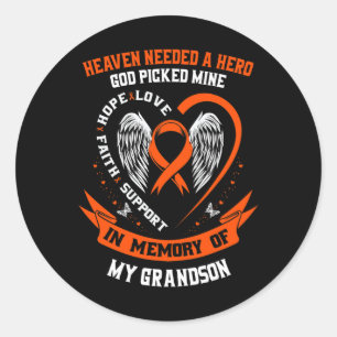 Needed A Hero God Picked My Grandson Leukaemia Gif Classic Round Sticker
