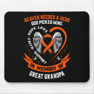 Needed A Hero God Picked My Great Grandpa Leukaemi Mouse Pad
