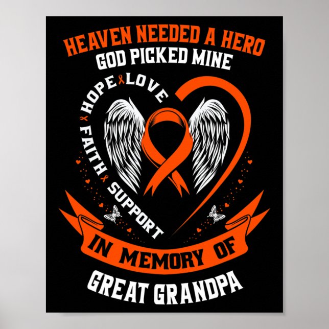 Needed A Hero God Picked My Great Grandpa Leukaemi Poster (Front)