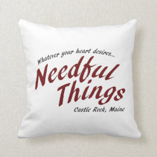 Needful Things Cushion