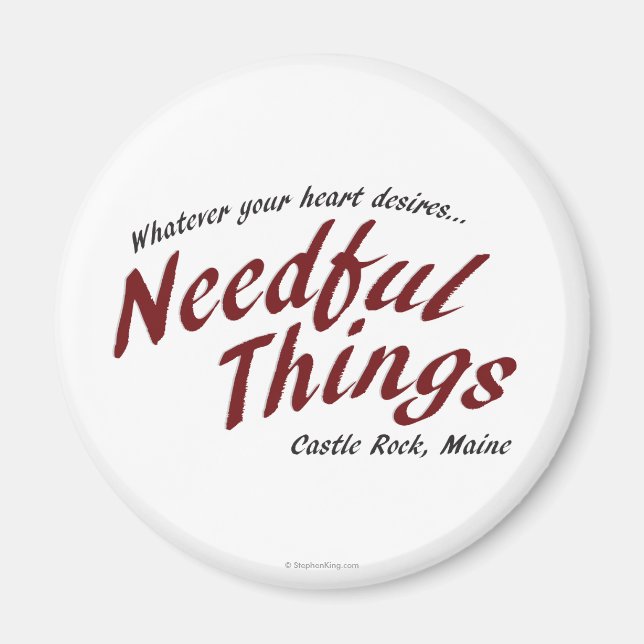 Needful Things Magnet (Front)