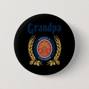 Needs A Cold Beer Happy Fathers Day 6 Cm Round Badge