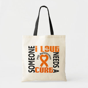 Needs A Cure 4 MS Tote Bag