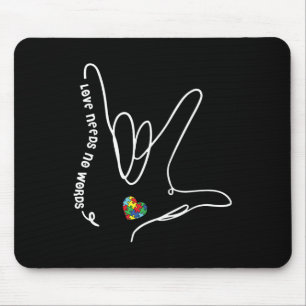 Needs No Words Asl Puzzle Piece Heart Autism Aware Mouse Pad