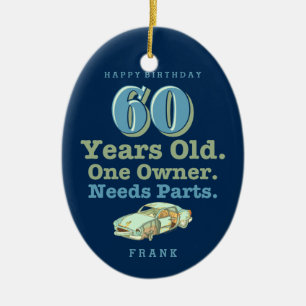 Needs Parts 60th Birthday Ceramic Tree Decoration