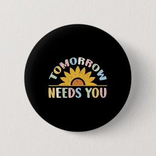 Needs You Mental Health Awareness Support 1  6 Cm Round Badge