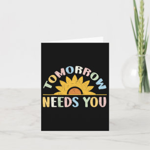 Needs You Mental Health Awareness Support 1 Card
