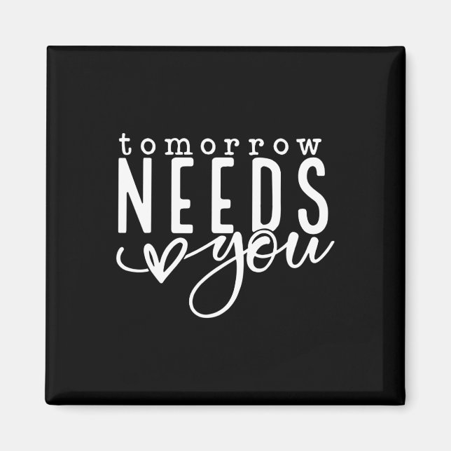 Needs You Mental Health Problems Awareness Month  Magnet (Front)