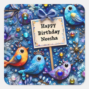 NEESHA ~ HAPPY BIRTHDAY ~ Birds ~ Square Sticker