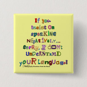 Negative Language 15 Cm Square Badge