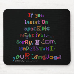 Negative Language Mouse Pad