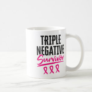 Negative Survivor Tnbc Breast Cancer Awareness Coffee Mug