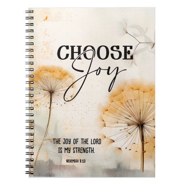 Nehemiah 8:10 Joy of the Lord Bible Dandelion Notebook (Front)