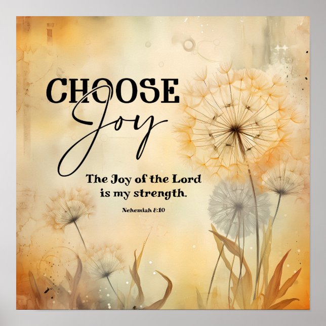 Nehemiah 8:10 Joy of the Lord Bible Dandelion  Poster (Front)