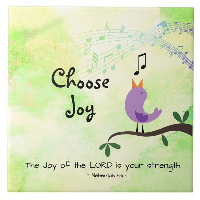 Nehemiah 8:10 Joy of the Lord is Your Strength Ceramic Tile (Front)