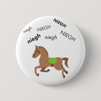Neigh Horse Cute Emoji 6 Cm Round Badge