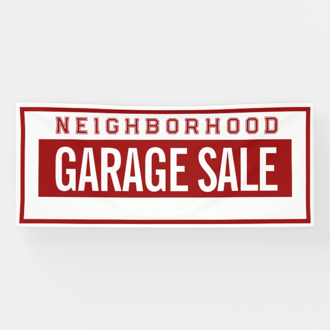 Neighborhood Garage Sale Banner 2.5' X 6' (Horizontal)