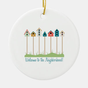 Neighborhood Welcome Ceramic Ornament