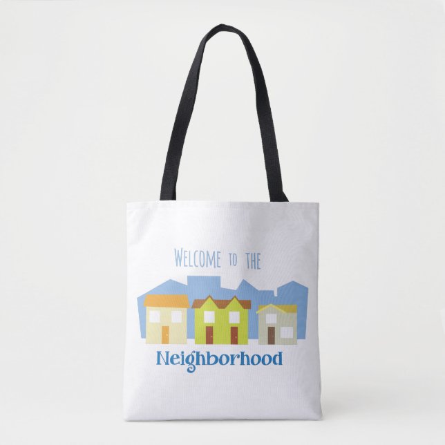 Neighborhood Welcome Tote Bag (Front)