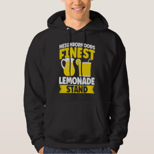 Neighborhoods Finest Lemonade Stand Lemon Juice Bu Hoodie
