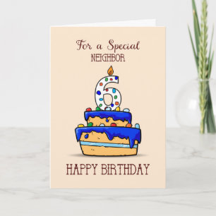 Neighbour 6th Birthday, 6 on Sweet Blue Cake Card