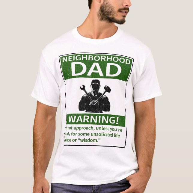 Neighbourhood Dad Warning Green Distressed Fix It T-Shirt (Front)