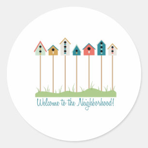 Neighbourhood Welcome Classic Round Sticker