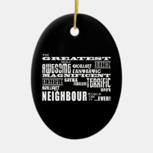 Neighbours : Greatest Neighbour Ceramic Ornament