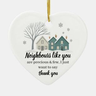 Neighbours Like You Ornament Thank You Christmas