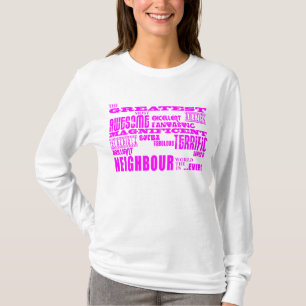 Neighbours : Pink Greatest Neighbour T-Shirt