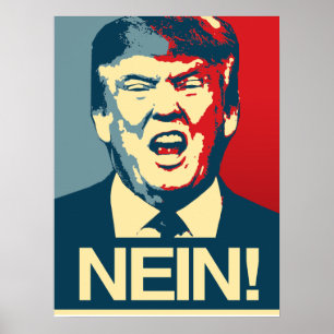 NEIN - Anti-Trump Poster - Anti-Trump -