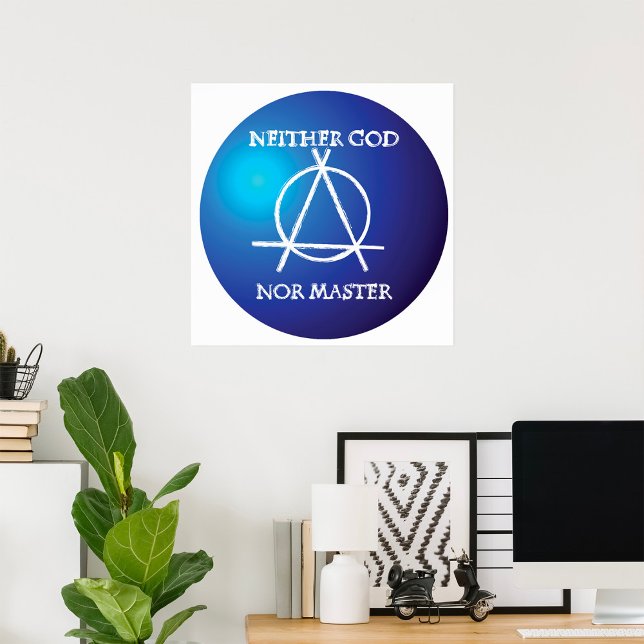 Neither God Nor Master Anarchy Symbol  Poster (Creator Uploaded)