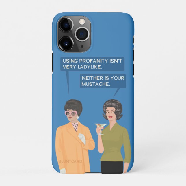 Neither is your moustache... iPhone case (Back)