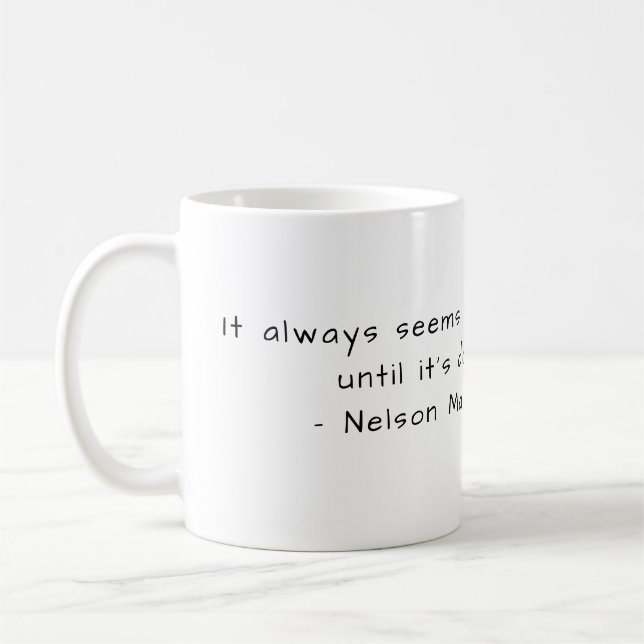 Nelson Mandela - Impossible Coffee Mug (Left)