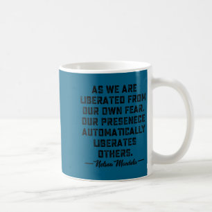 Nelson Mandela's Motivational Quote  Coffee Mug