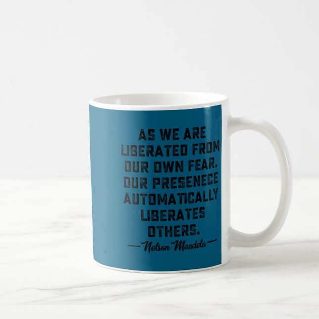 Nelson Mandela's Motivational Quote  Coffee Mug (Right)